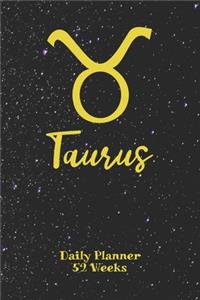 Taurus Zodiac Sign - Daily Planner 52 Weeks