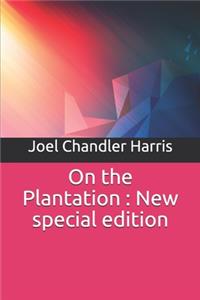 On the Plantation