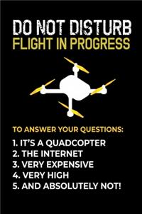 Do Not Disturb Flight