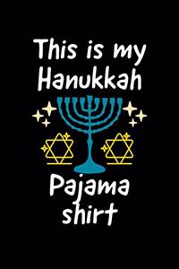 This Is My Hanukkah Pajama Shirt