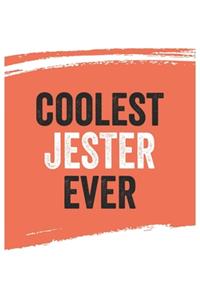 Coolest jester Ever Notebook, jesters Gifts jester Appreciation Gift, Best jester Notebook A beautiful