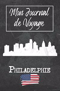 Mon Journal de Voyage Philadelphie