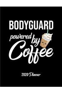 Bodyguard Powered By Coffee 2020 Planner