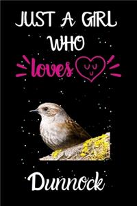 Just A Girl Who Loves Dunnock