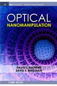 Optical Nanomanipulation