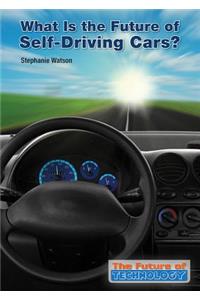 What Is the Future of Self-Driving Cars?