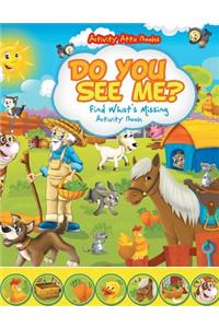 Do You See Me? Find What's Missing Activity Book