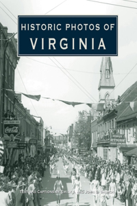 Historic Photos of Virginia