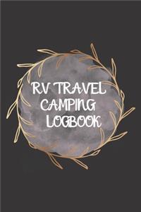 RV Travel Camping Logbook