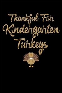 Thankful For Kindergarten Turkeys