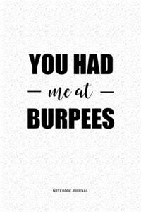 You Had Me At Burpees