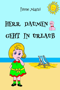 Herr Daumen Geht in Urlaub