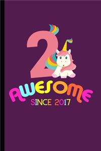 Awesome Since 2017