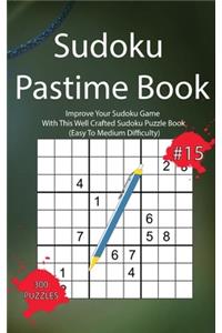 Sudoku Pastime Book #15