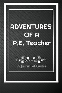 Adventures of A P.E. Teacher