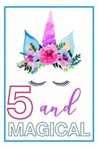 5 and Magical