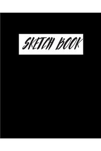 Black Sketchbook: Practice Drawing, Paint, Write, Doodle, 8 x 10 Large Blank Pages for Notes, Sketching, Cute Diary, and Journal