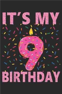 it's my 9 birthday
