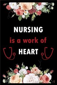 Nursing is a work of heart