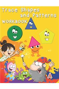 Trace Shapes and Patterns Workbook