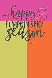 Happy Pumpkin Spice Season