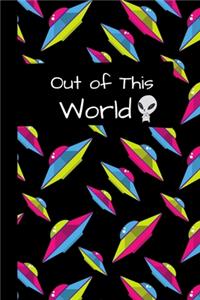 Out of This World