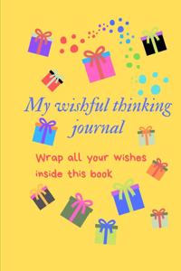 My wishful thinking journal