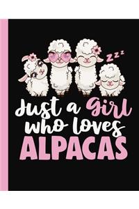 Just A Girl Who Loves Alpacas Notebook