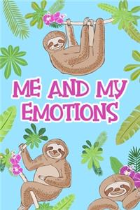 Me and My Emotions