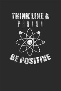 Think Like A Proton