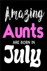 Amazing Aunts Are Born In July