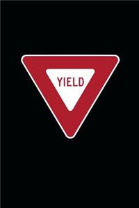 Yield Sign Journal