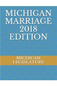 Michigan Marriage 2018 Edition