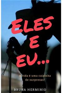 Eles E Eu...