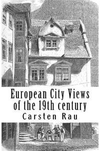 European City Views of the 19th century