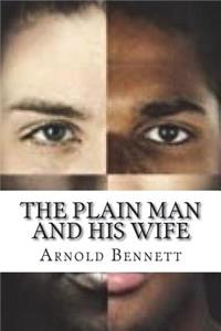 The Plain Man and His Wife