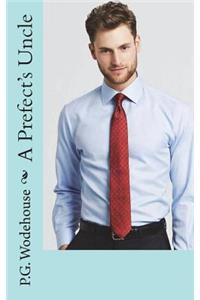 A Prefect's Uncle