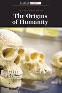 The Origins of Humanity