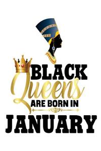 Black Queens Are Born in January