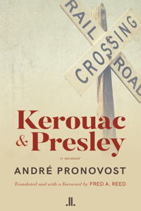 Kerouac & Presley