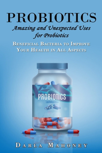 Probiotics