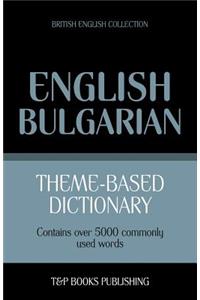 Theme-based dictionary British English-Bulgarian - 5000 words