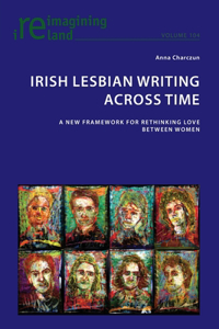 Irish Lesbian Writing Across Time