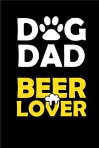 Dog Dad Beer Lover