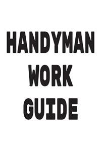 Handyman Work Guide