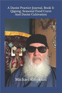 A Daoist Practice Journal, Book 3