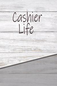 Cashier Life
