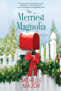 Merriest Magnolia Lib/E