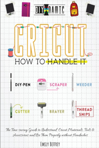 Cricut How to Handle It