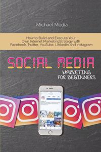 Social Media Marketing for Beginners